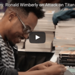 Permalink to VIDEO: Ronald Wimberly- Artist of “Bahamut” in Attack on Titan Anthology
