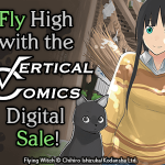 Permalink to Vertical x Kodansha Comics digital manga sale—up to 50% off thru May 15