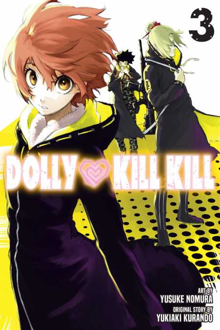 Dolly Kill Kill, 3