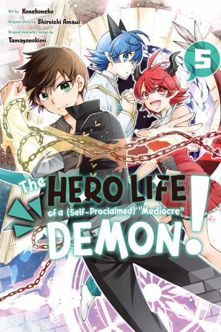 cover for The Hero Life of a (Self-Proclaimed) "Mediocre" Demon!, 5